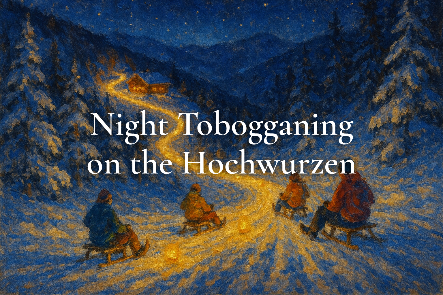 Night Tobogganing on the Hochwurzen